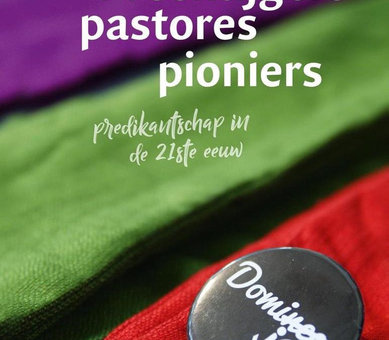 Preektijgers, pastores, pioniers
